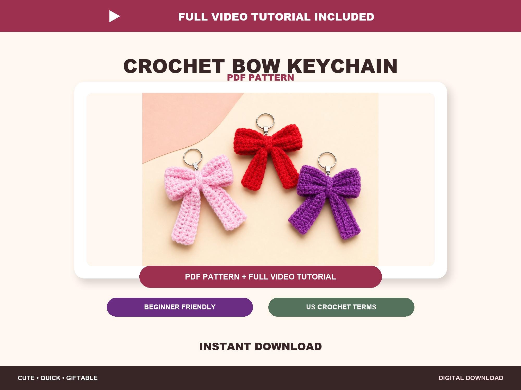 Crochet Bow Keychain PDF Pattern with Full Video Tutorial, Beginner Bag Charm